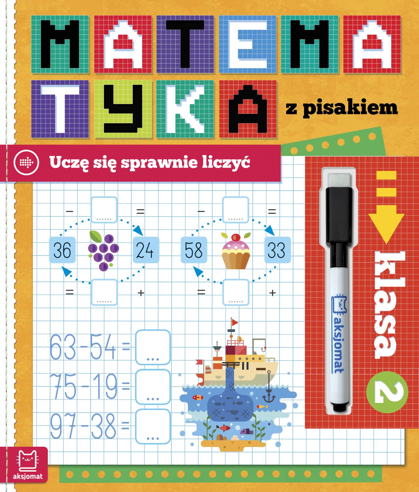 Image of Matematyka z pisakiem. Uczę się sprawnie liczyć. Klasa 2