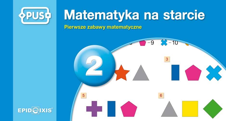 Image of PUS Matematyka na starcie 2 Pierwsze zabawy matematyczne