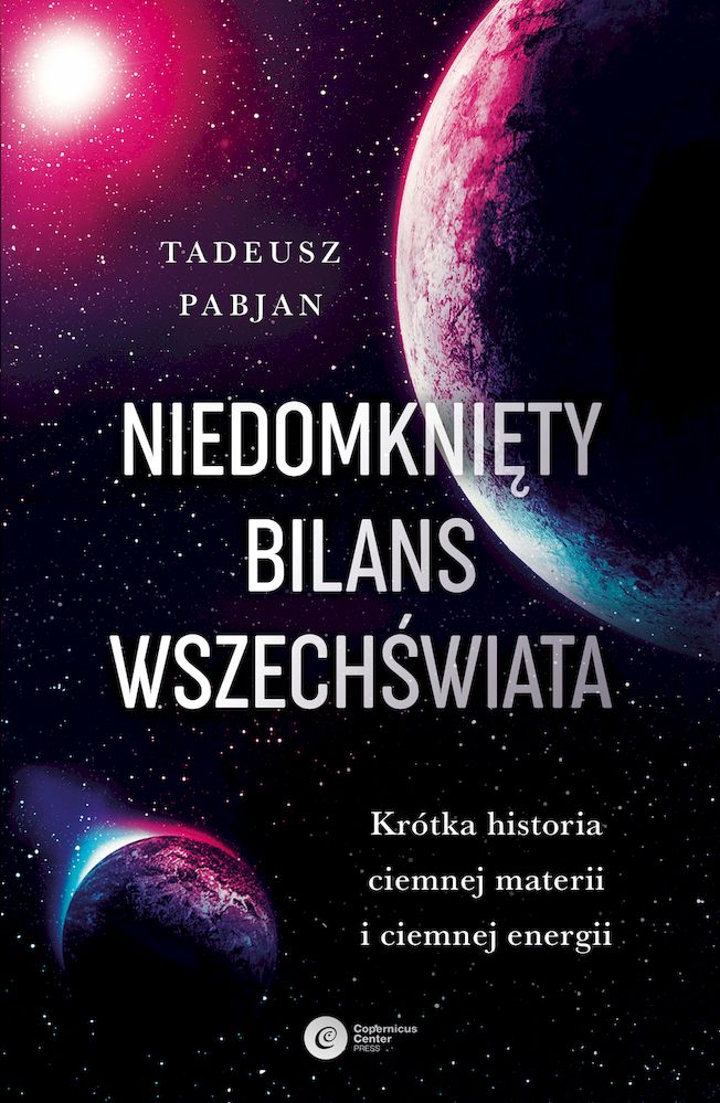 Image of Niedomknięty bilans wszechświata wyd. 3