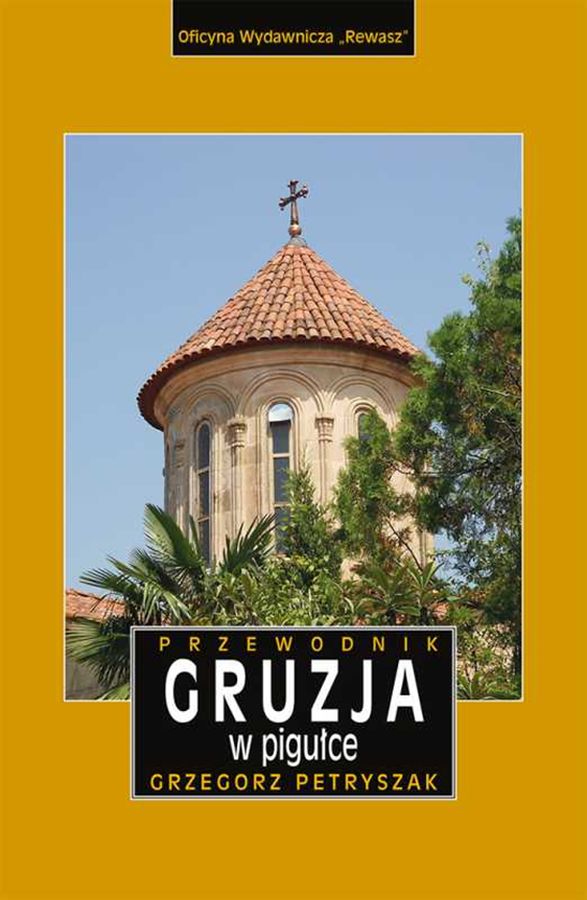 Image of Gruzja w pigułce przewodnik wyd. 3