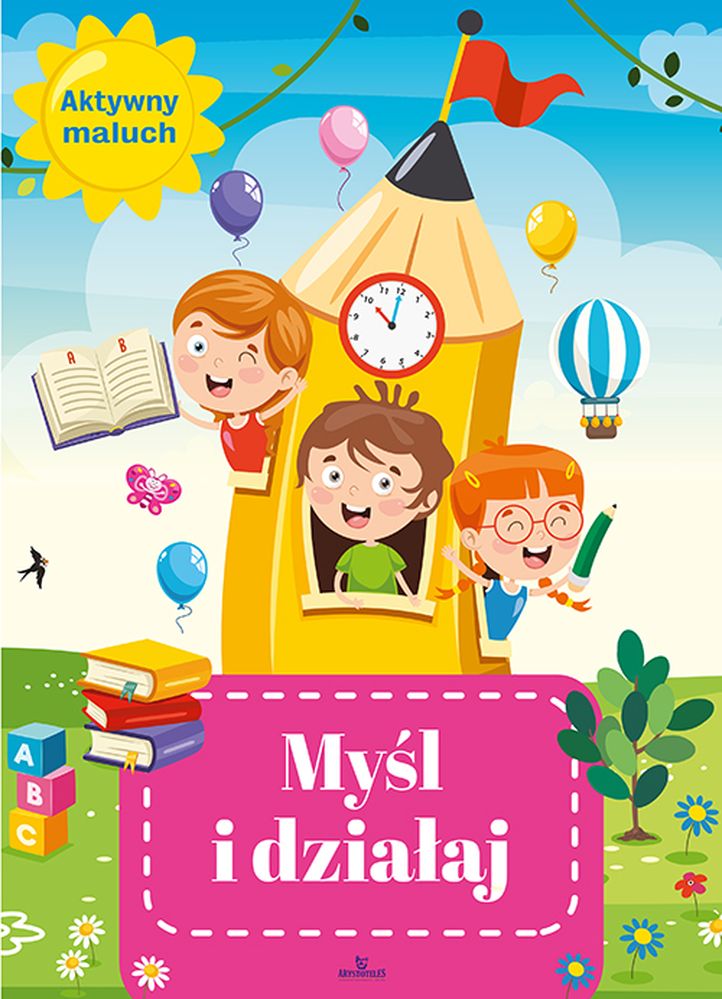 Image of Myśl i działaj. Aktywny maluch