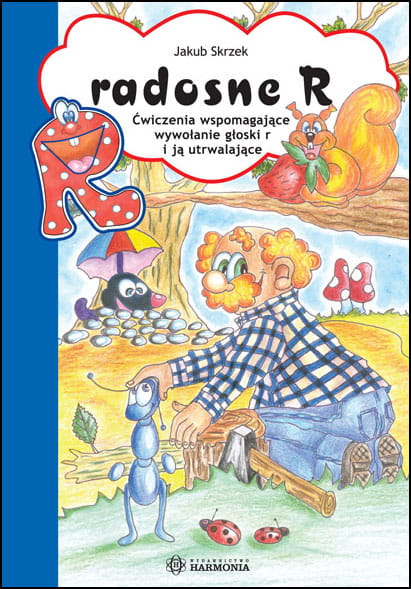 Image of Radosne r ćwiczenia wspomagające wywołanie głoski r i ją utrwalające