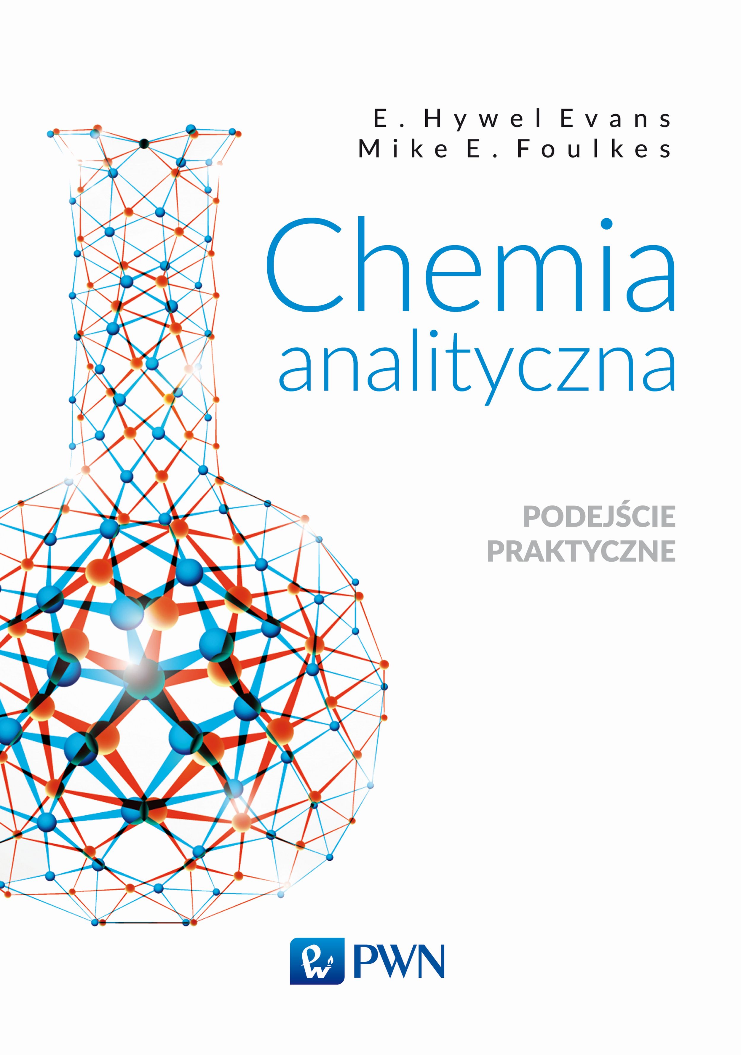Image of Chemia analityczna podejście praktyczne