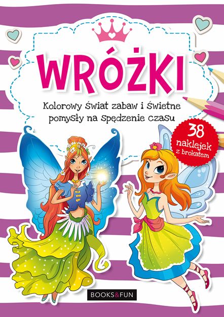 Image of Wróżki kolorowy świat zabaw i świetne pomysły na spędzenie czasu
