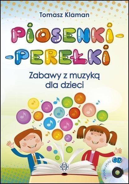Image of Piosenki perełki zabawy z muzyką dla dzieci + CD
