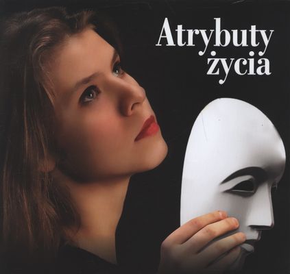 Image of Atrybuty życia