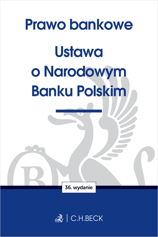 Image of Prawo bankowe. Ustawa o Narodowym Banku Polskim wyd. 36