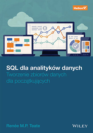 Image of SQL dla analityków danych. Tworzenie zbiorów danych dla początkujących