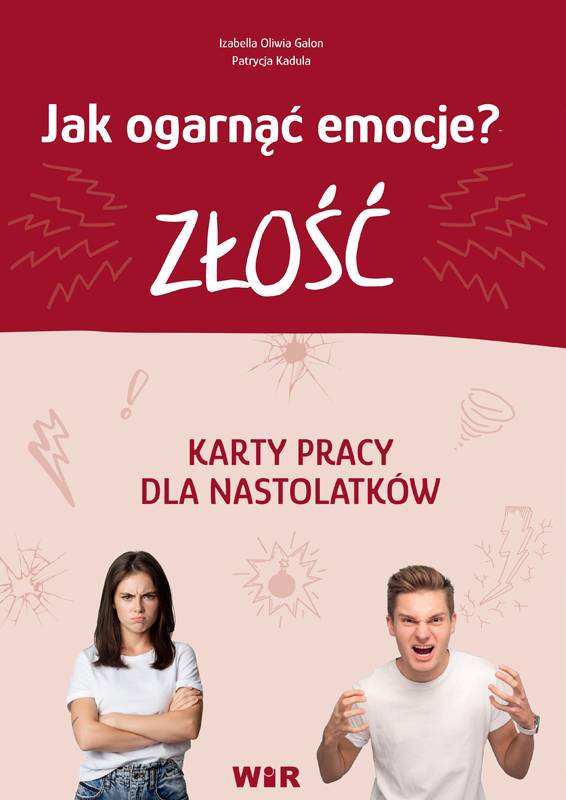 Image of Jak ogarnąć emocje? karty pracy dla nastolatków Złość część 1
