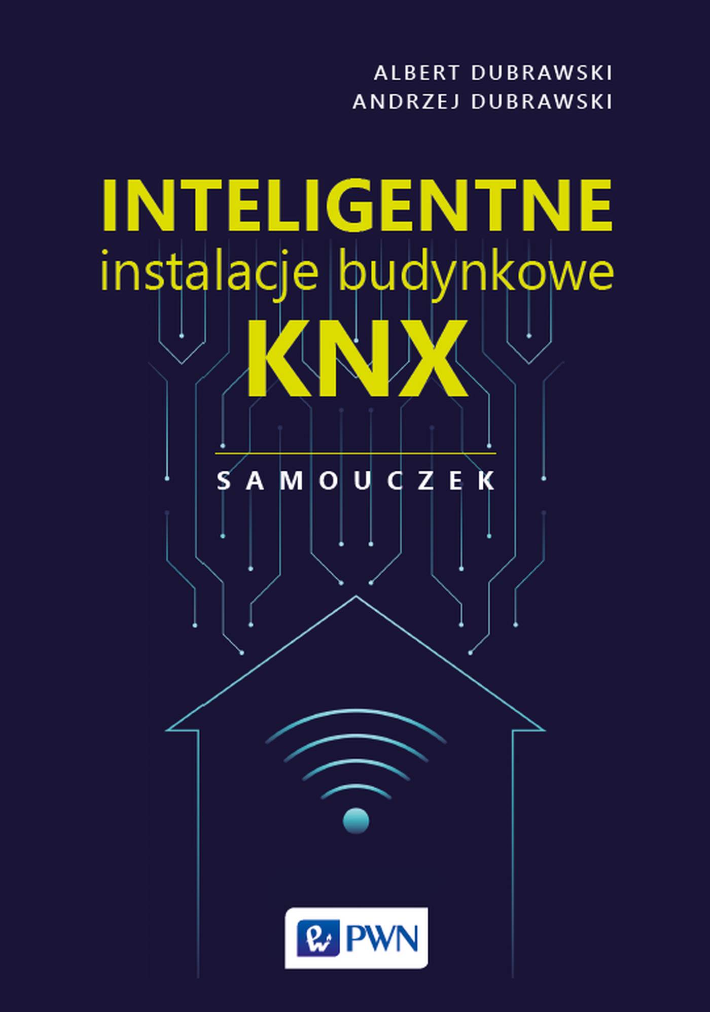 Image of Inteligentne instalacje budynkowe KNX. Samouczek