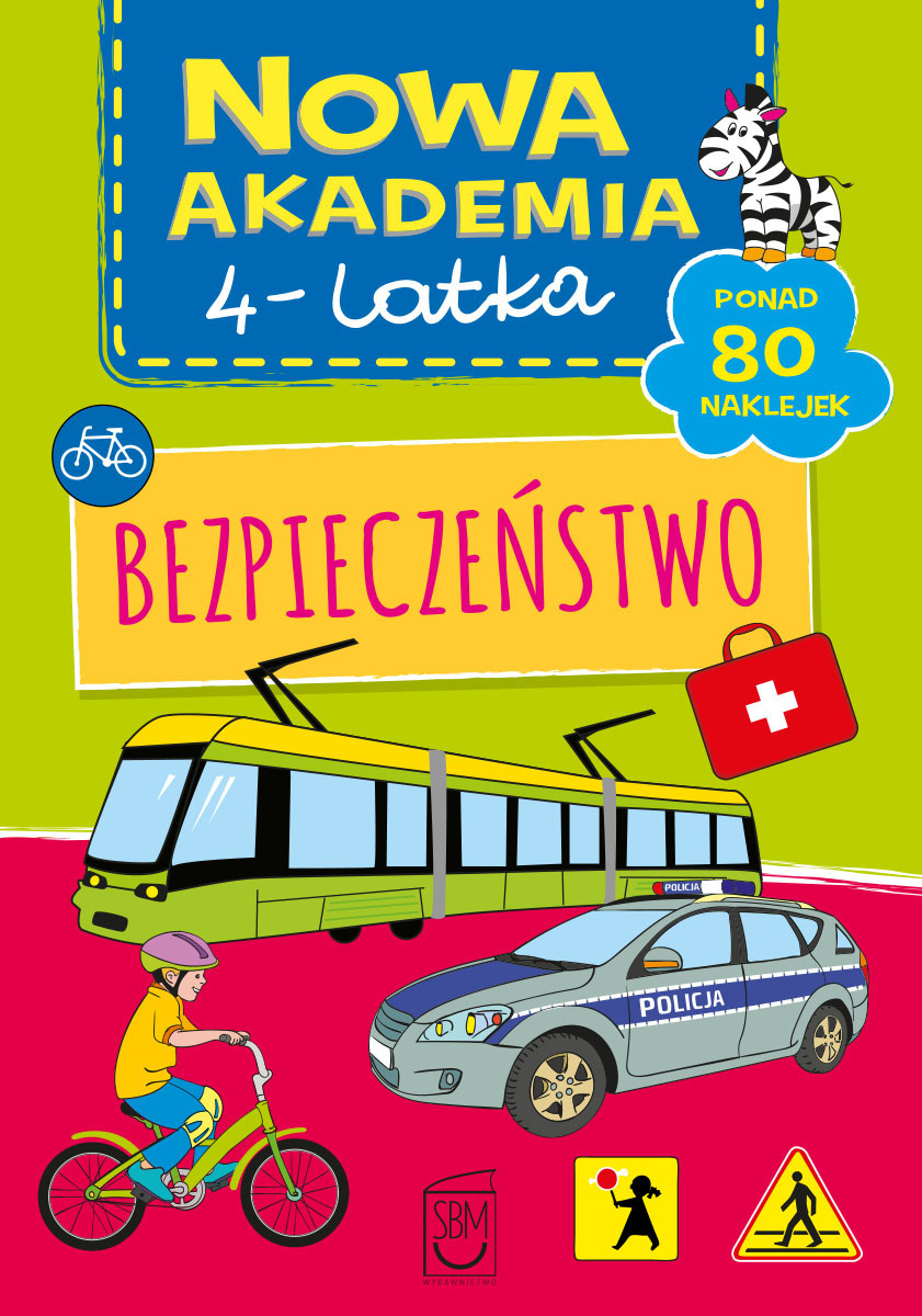 Image of Bezpieczeństwo. Nowa akademia 4-latka