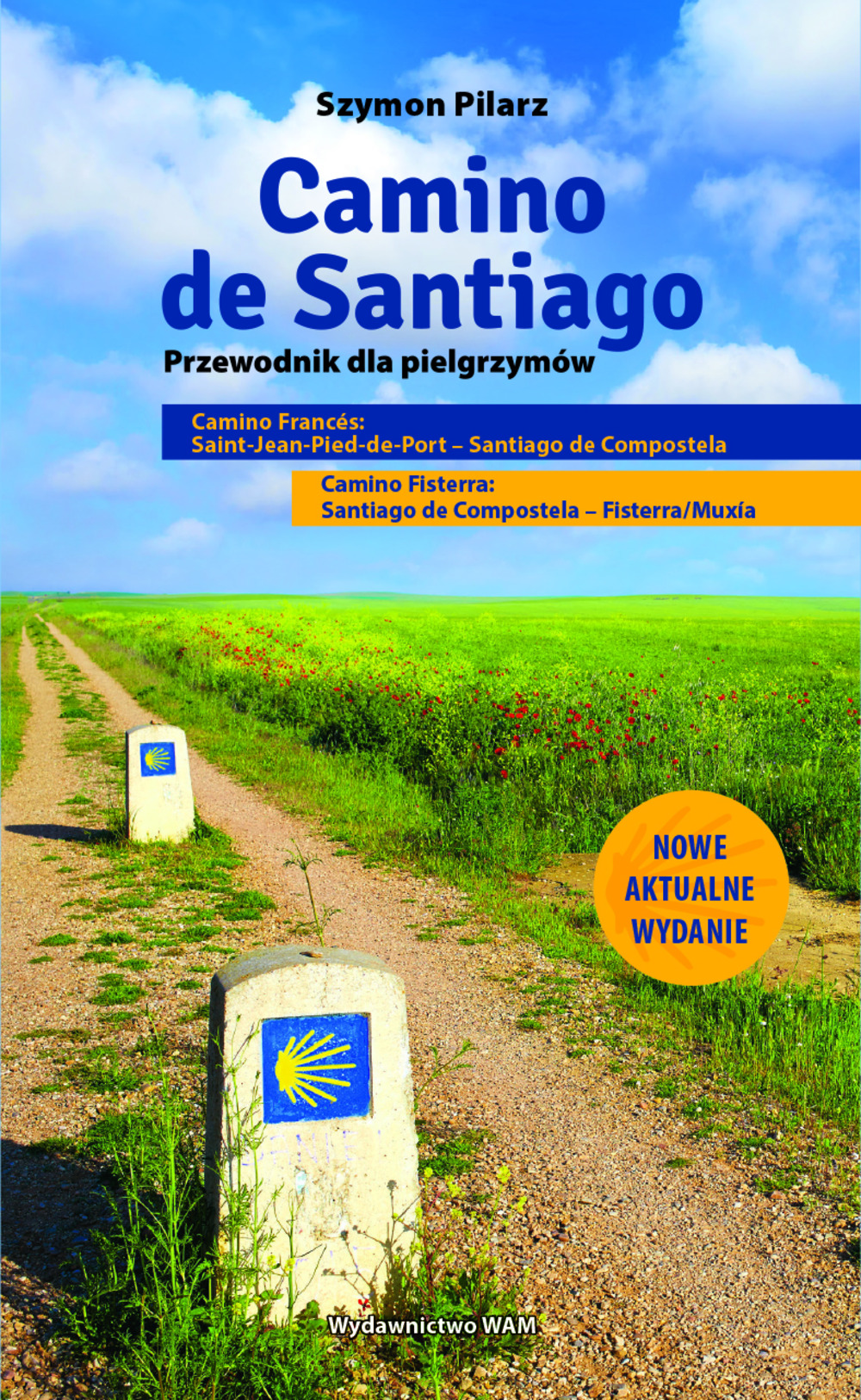 Image of Camino de Santiago. Przewodnik dla pielgrzymów wyd. 3