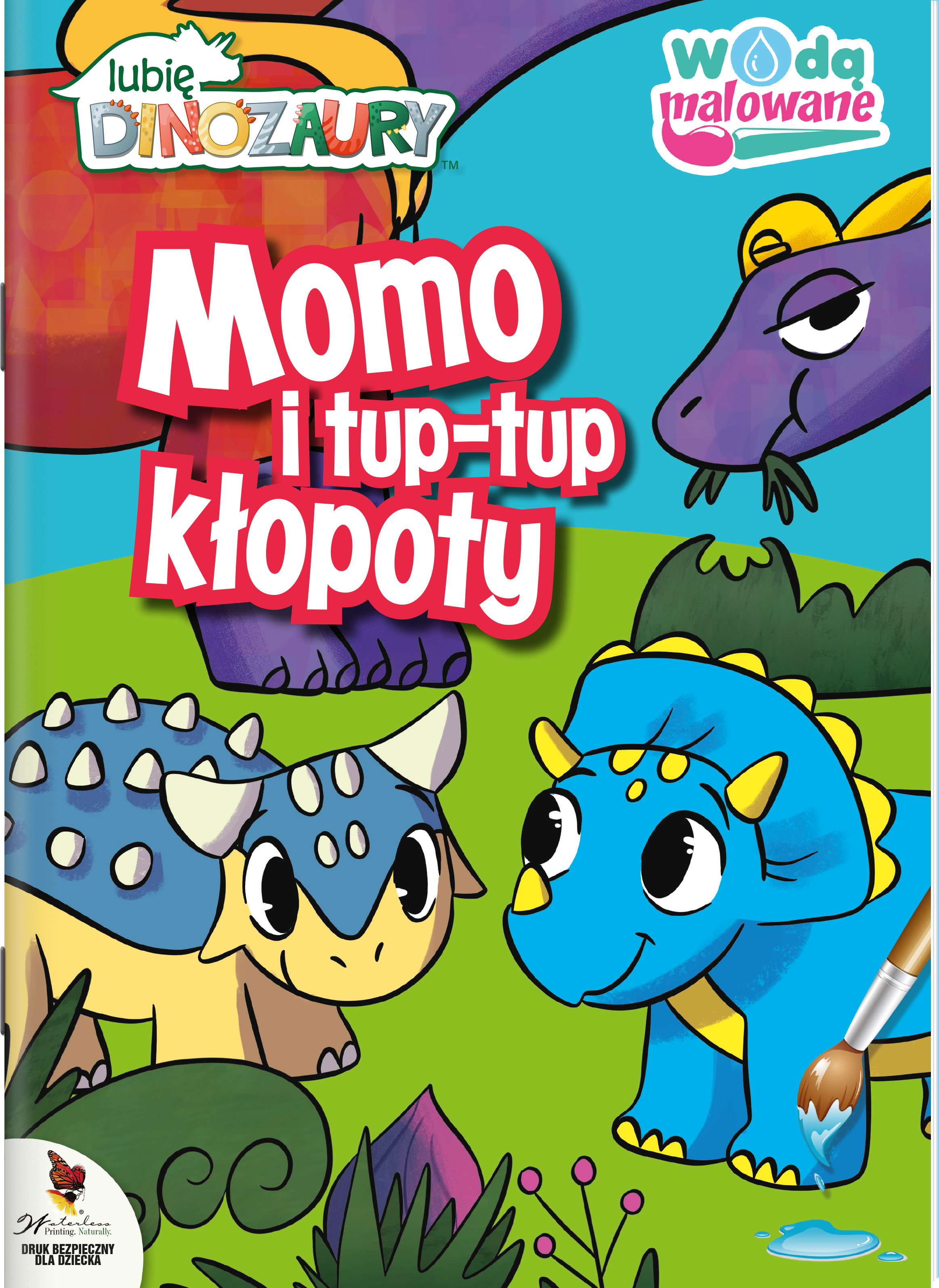 Image of Momo i tup-tup kłopoty. Wodą malowane. Moje Dinozaury
