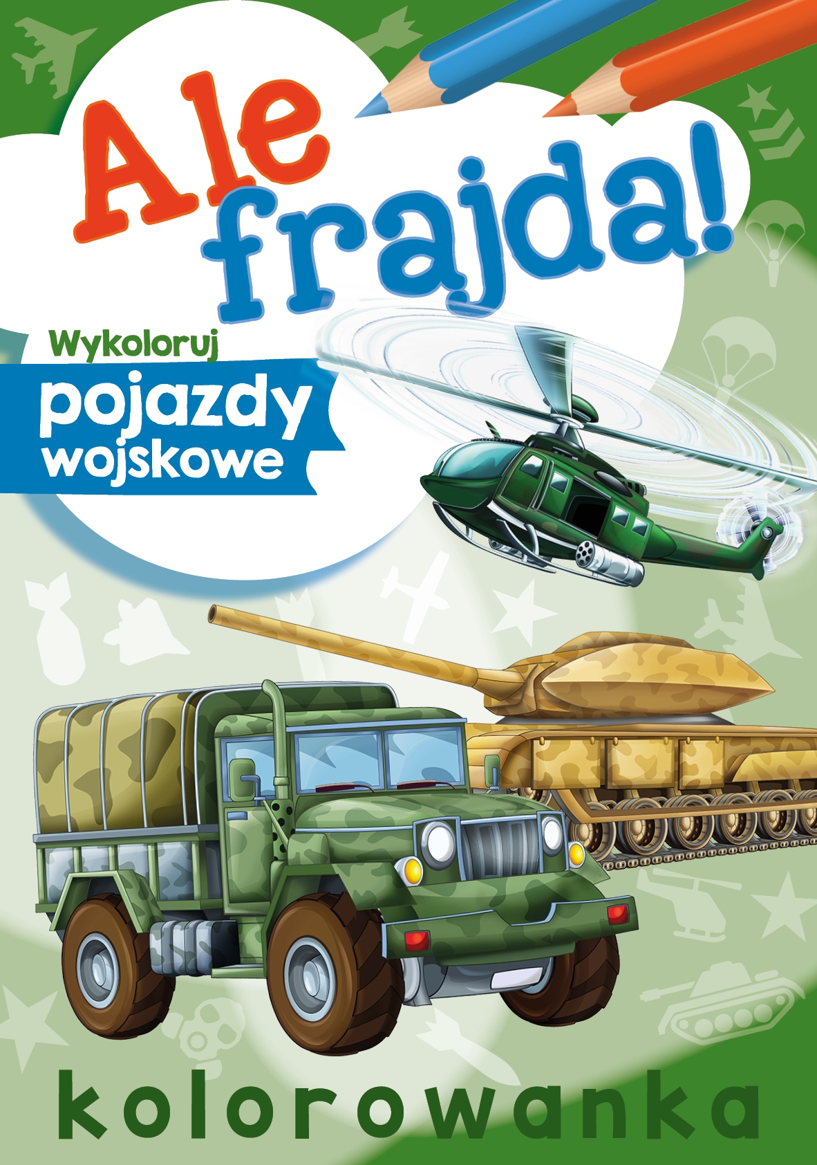 Image of Wykoloruj pojazdy wojskowe. Ale frajda!