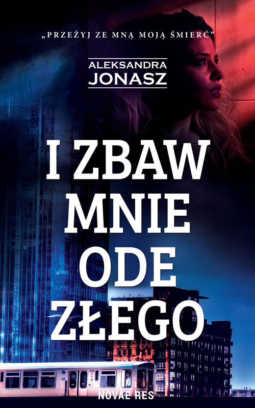 Image of I zbaw mnie ode złego