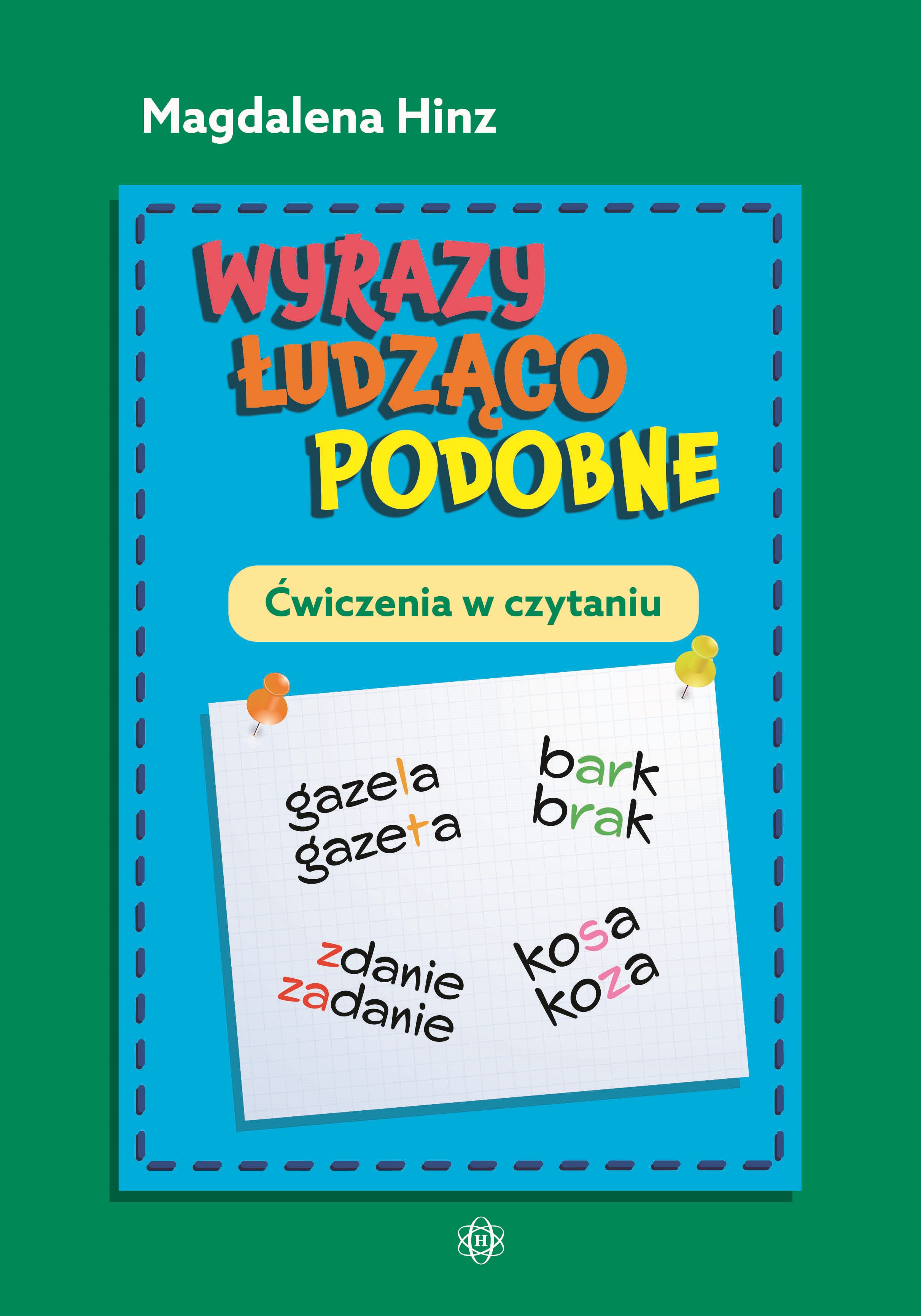 Image of Wyrazy łudząco podobne Ćwiczenia w czytaniu