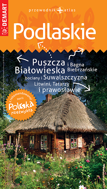 Image of Podlaskie. Przewodnik+atlas. Polska niezwykła