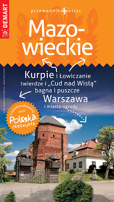 Image of Mazowieckie. Przewodnik+atlas. Polska niezwykła