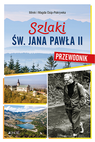 Image of Szlaki św. Jana Pawła II. Przewodnik