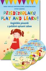 Image of Przedszkolaku, play and learn!. Angielskie piosenki z polskimi opisami zabaw