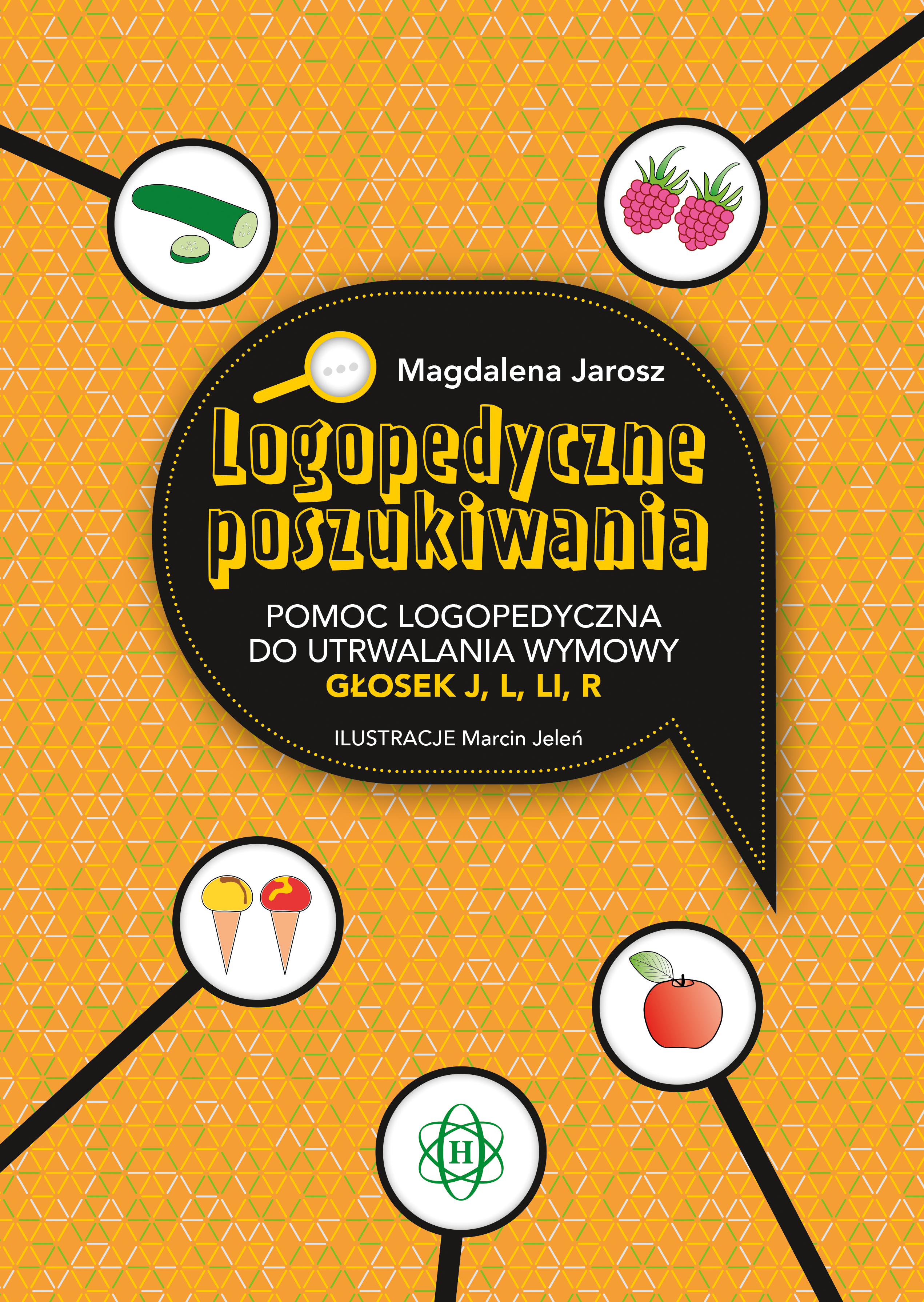Image of Logopedyczne poszukiwania. Pomoc logopedyczna do utrwalania wymowy głosek j, l, li, r