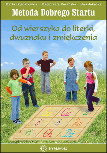 Image of Od wierszyka do literki dwuznaku i zmiękczenia Metoda Dobrego Startu