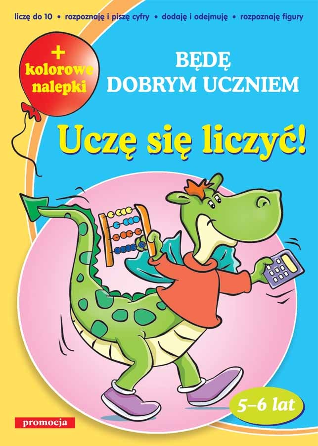 Image of Uczę się liczyć będę dobrym uczniem