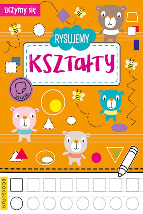 Image of Rysujemy Kształty. Uczymy Się