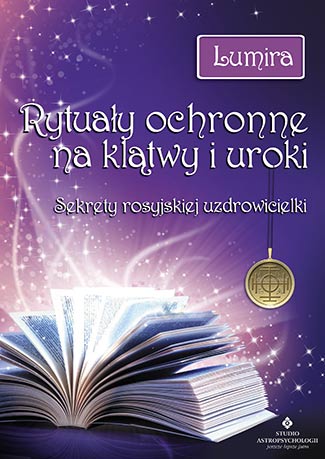 Image of Rytuały ochronne na klątwy i uroki sekrety rosyjskiej uzdrowicielki