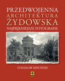 Image of Przedwojenna architektura żydowska najpiękniejsze fotografie