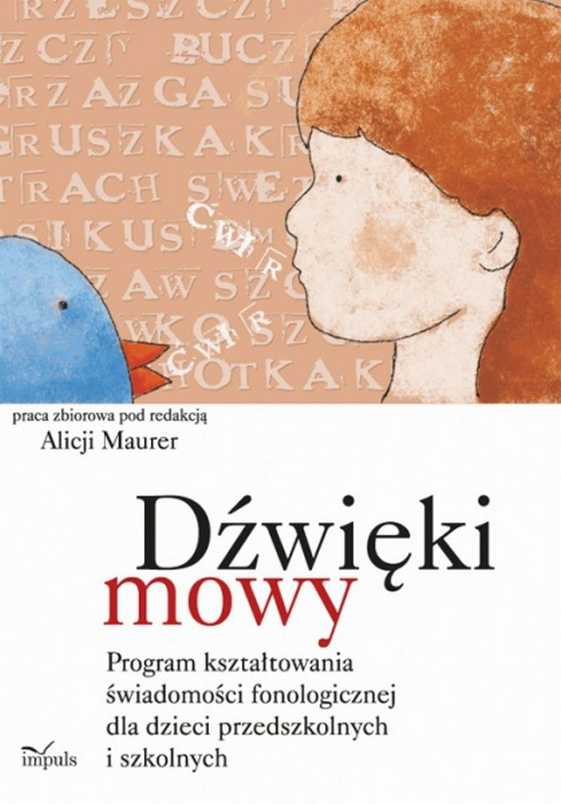 Image of Dźwięki mowy program kształtowania świadomości fonologicznej dla dzieci przedszkolnych