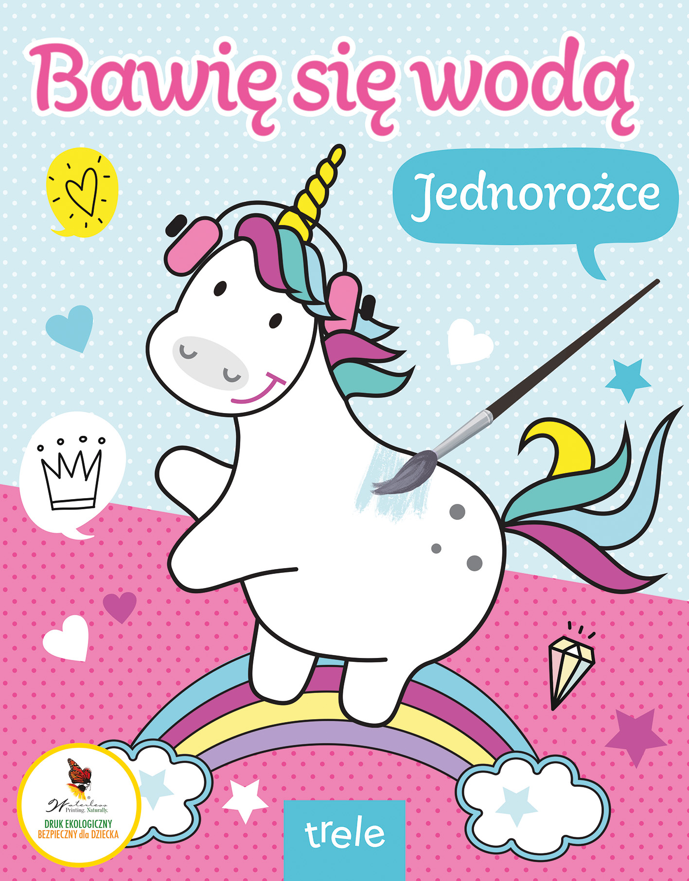 Image of Jednorożce. Bawię się wodą