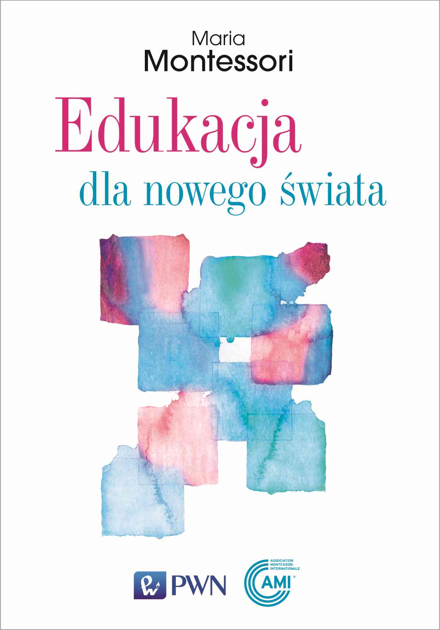 Image of Edukacja dla nowego świata