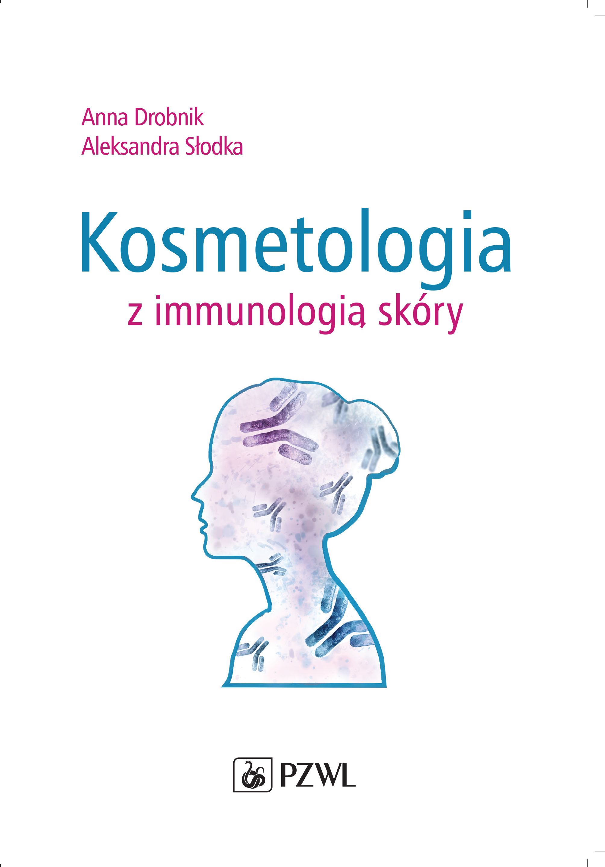 Image of Kosmetologia z immunologią skóry