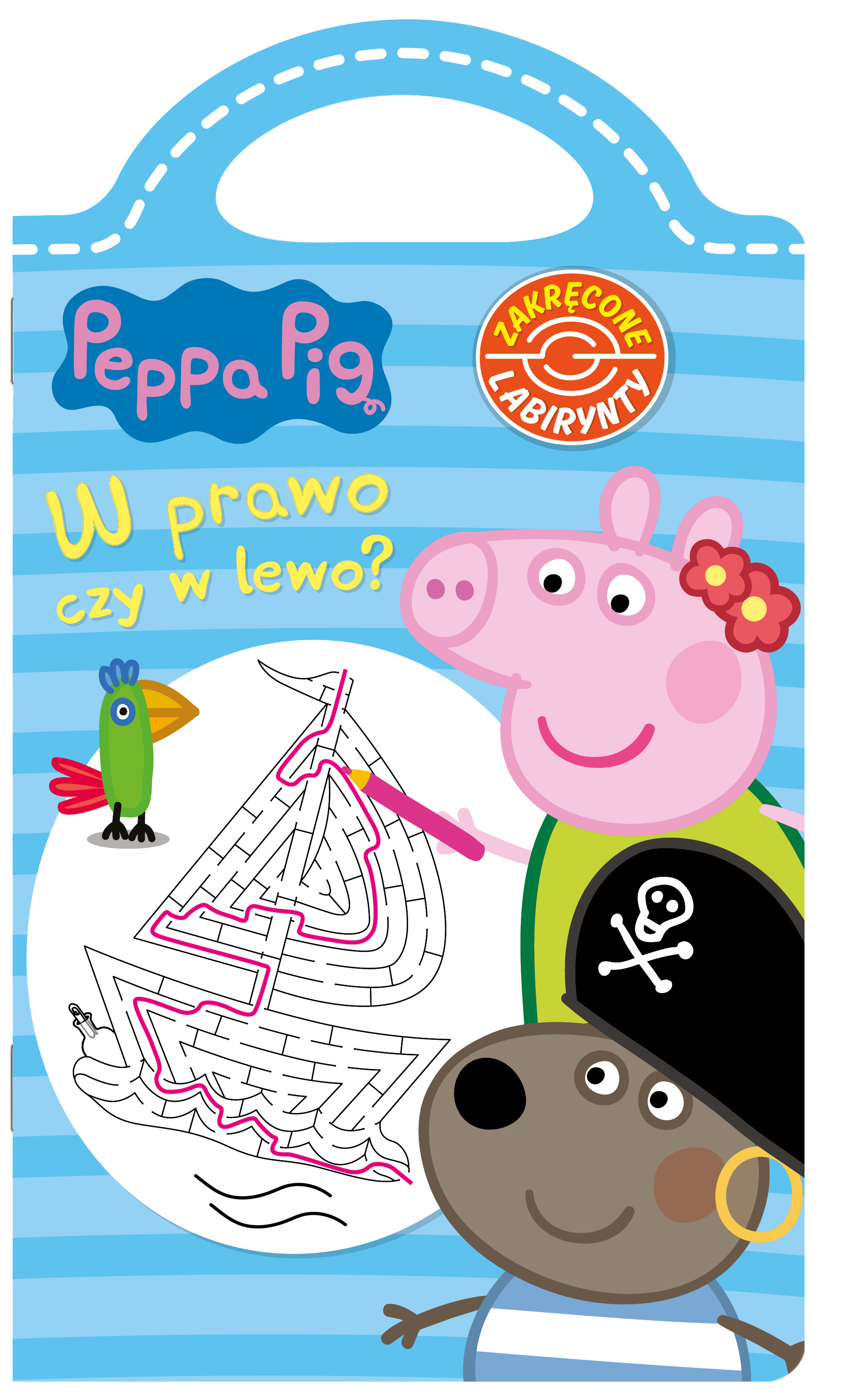 Image of W prawo, czy w lewo. Zakręcone labirynty. Świnka Peppa