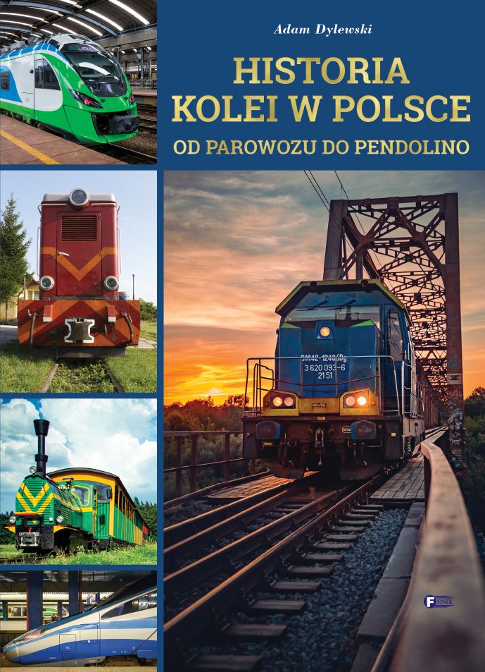 Image of Historia kolei w Polsce. Od parowozu do pendolino