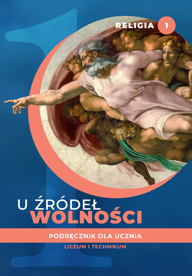 Image of Religia U źródeł wolności podręcznik dla klasy 1 liceum i technikum