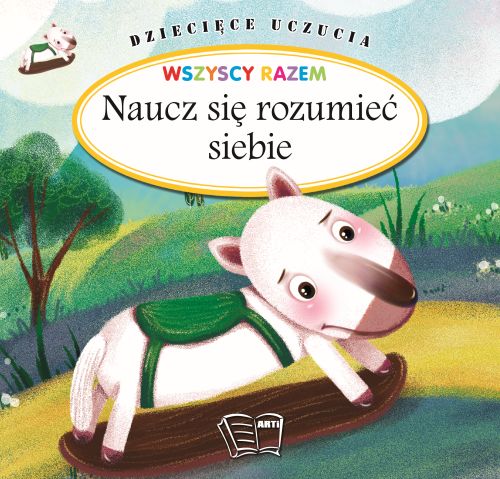 Image of Naucz się rozumieć siebie. Dziecięce uczucia