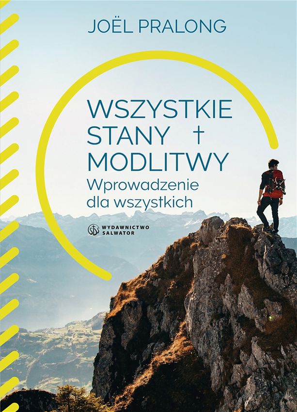 Image of Wszystkie stany modlitwy. Wprowadzenie dla wszystkich
