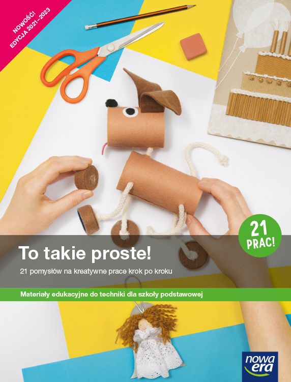 Image of Technika To takie proste podręcznik dla klas 4-6 szkoły podstawowej EDYCJA 2021-2023