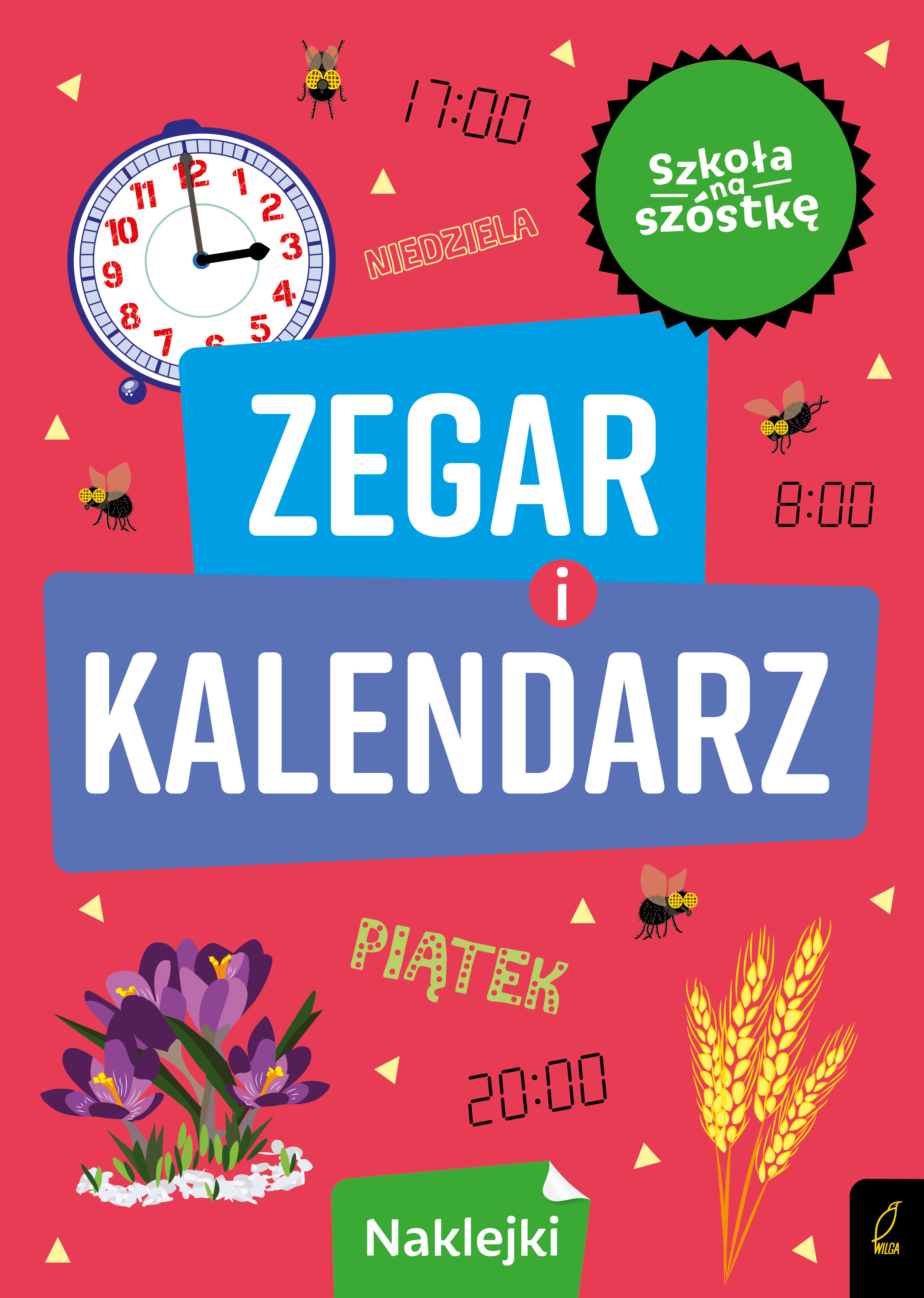 Image of Zegar i kalendarz. Szkoła na szóstkę