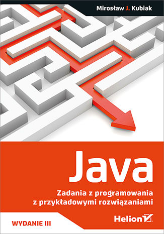 Image of Java. Zadania z programowania z przykładowymi rozwiązaniami wyd. 3