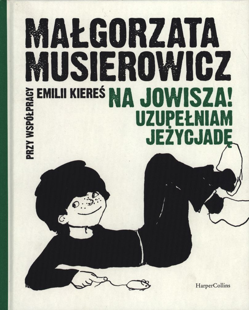Image of Na Jowisza! Uzupełniam Jeżycjadę