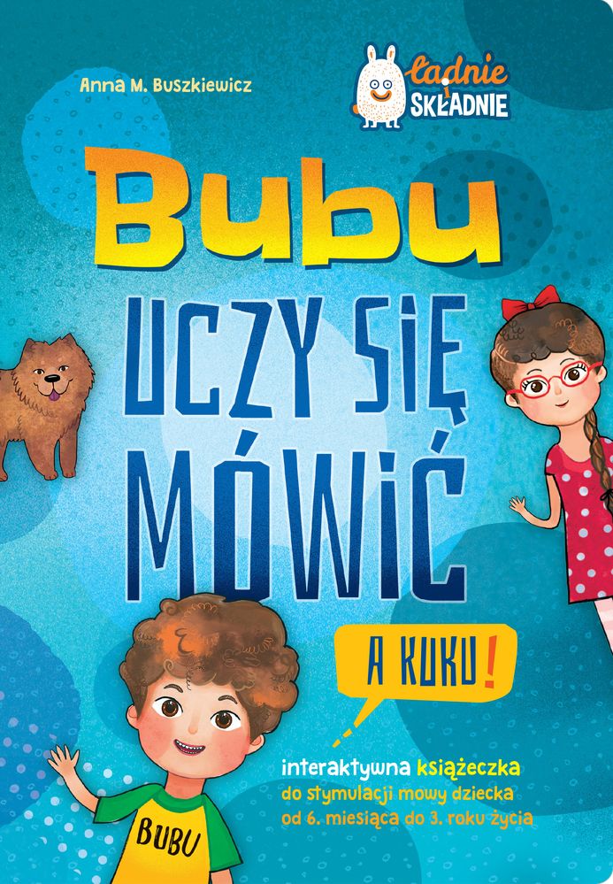 Image of Bubu uczy się mówić. A kuku!