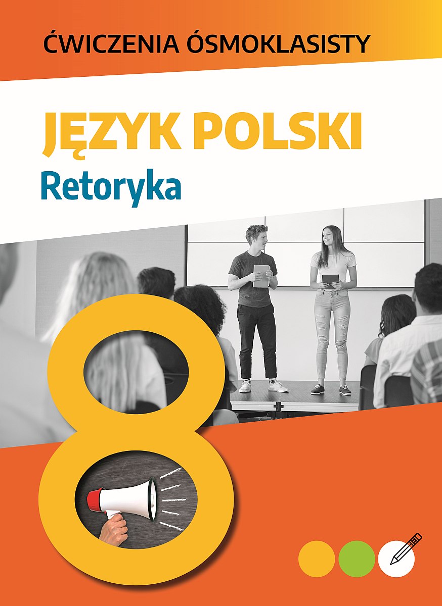 Image of Język polski. Retoryka. Ćwiczenia ósmoklasisty
