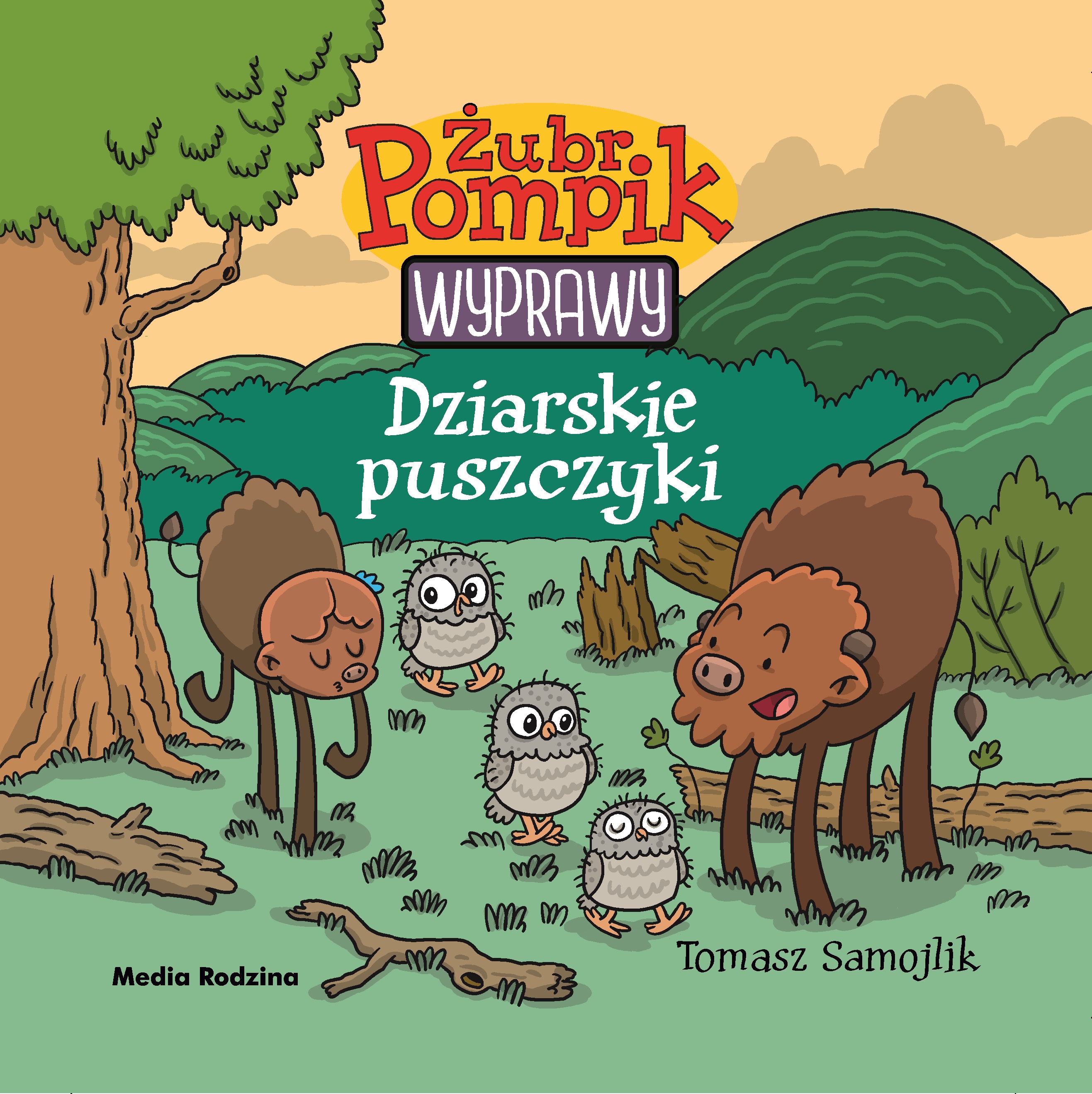 Image of Dziarskie puszczyki. Żubr Pompik