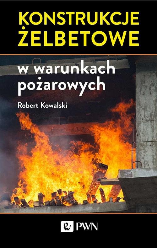Image of Konstrukcje żelbetowe w warunkach pożarowych