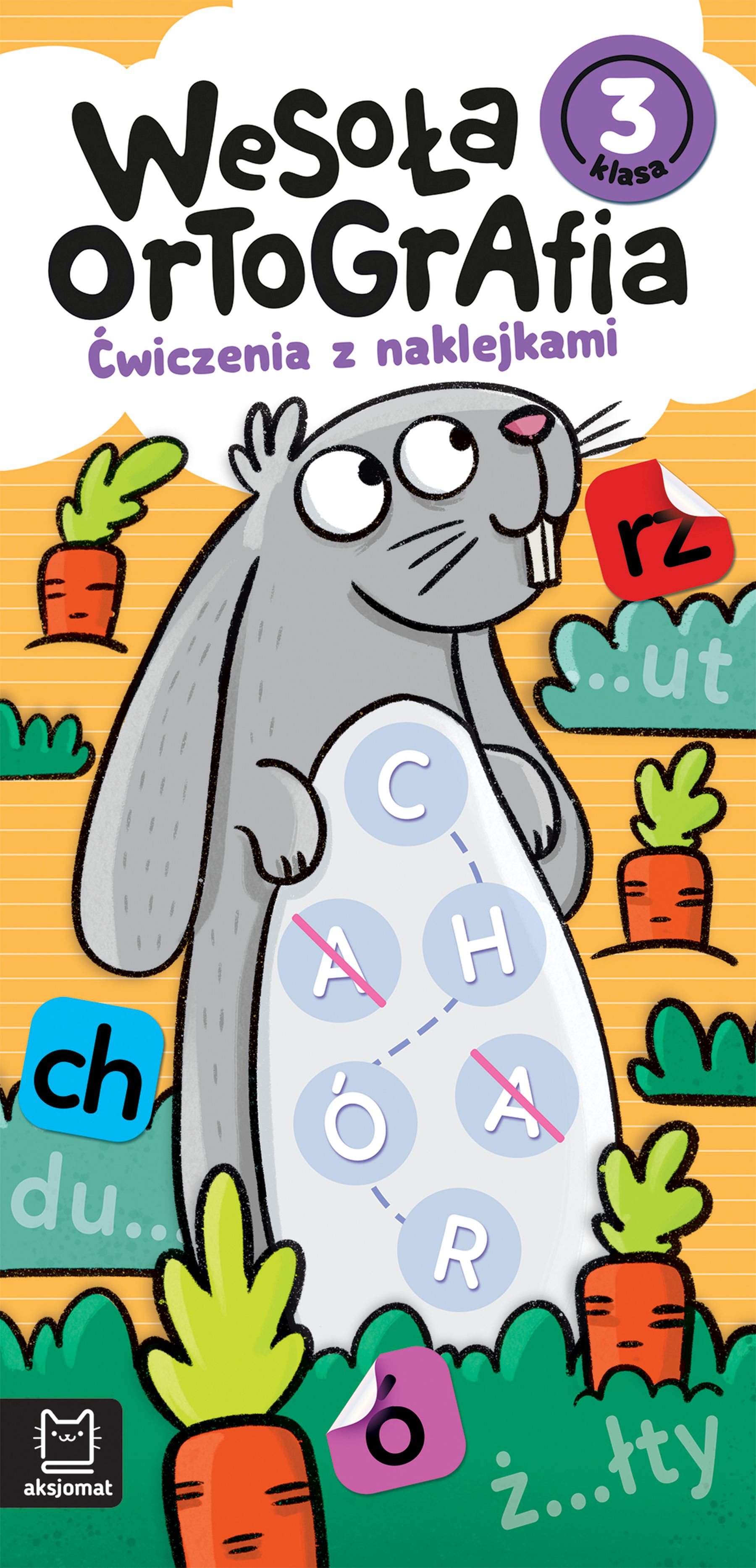 Image of Wesoła ortografia. Ćwiczenia z naklejkami. Klasa 3
