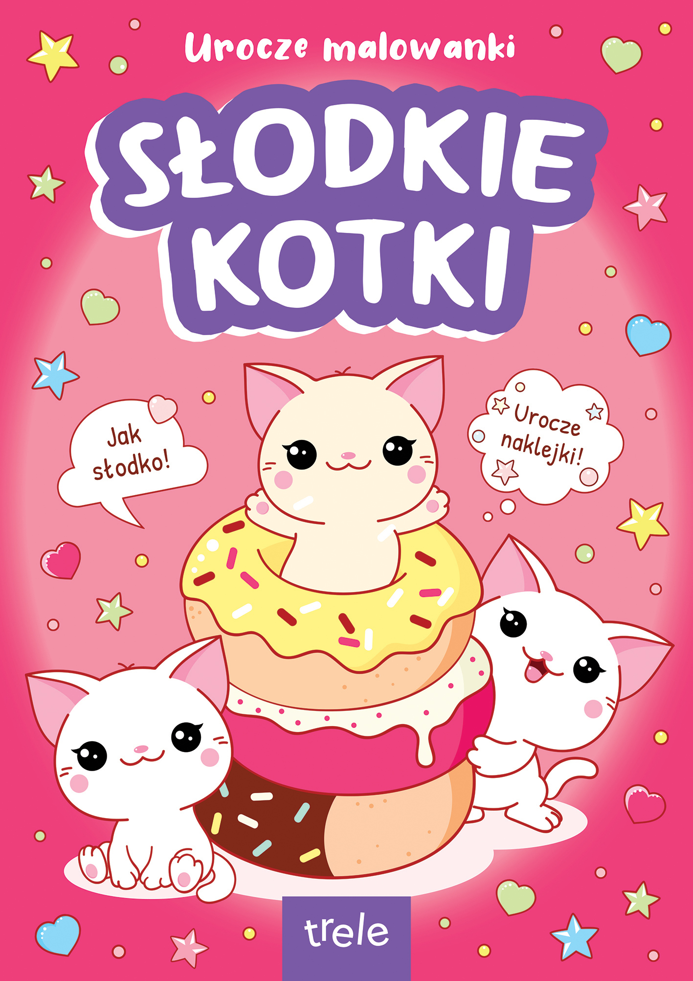 Image of Urocze malowanki. Słodkie kotki. Urocze malowanki