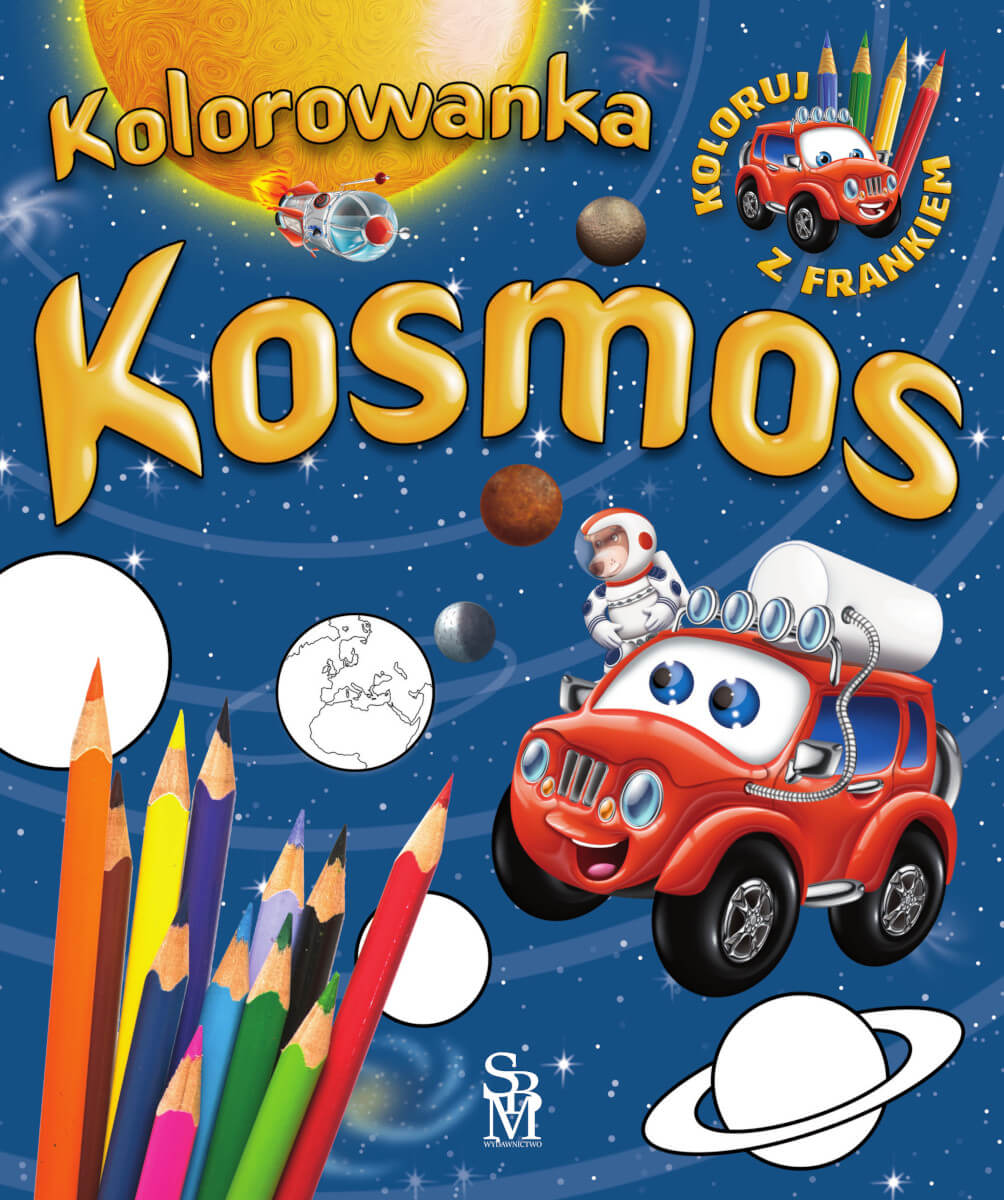 Image of Kosmos. Kolorowanka. Samochodzik Franek